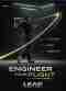 Engineer your flight